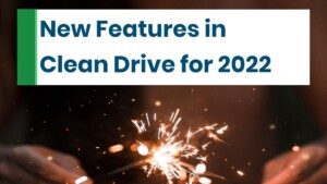 Exciting New Features in Clean Drive for Google Drive 2022