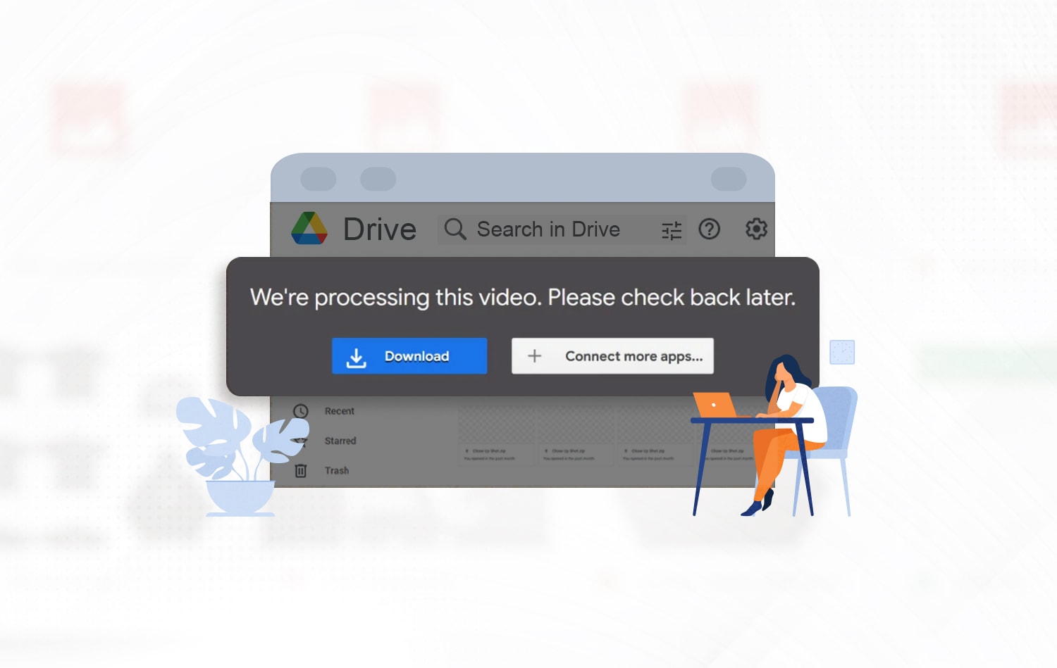 How to Fix “We’re Still Processing This Video” on Google Drive